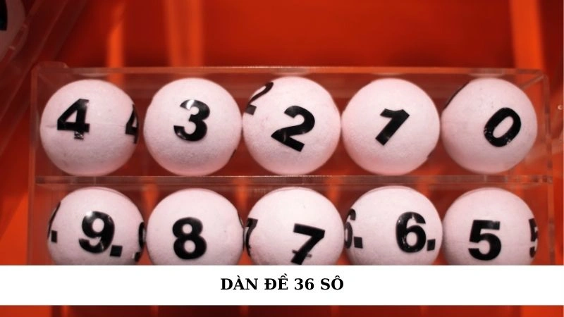 Dàn đề 36 số