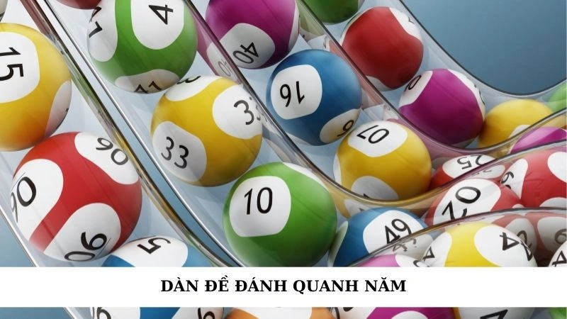 Dàn đề đánh quanh năm