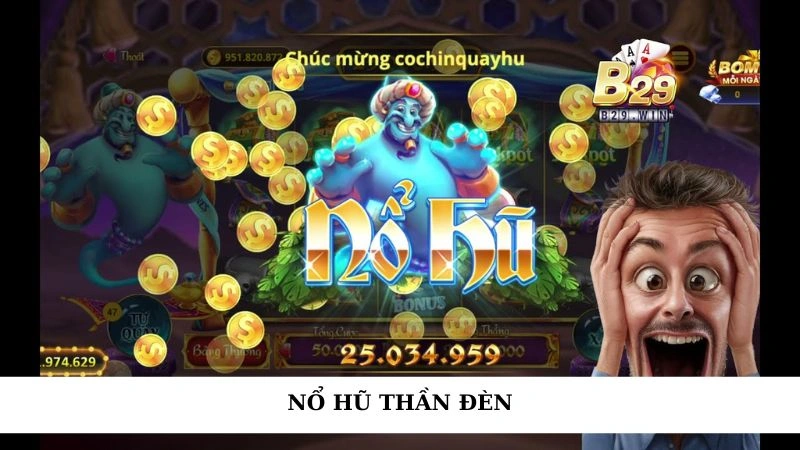 Nổ hũ thần đèn
