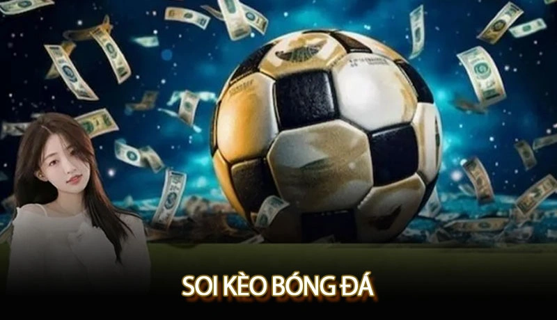 soi kèo bóng đá